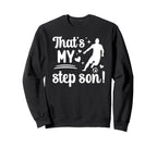 Proud Soccer Step Mom Soccer Player Sweatshirt - Graphic Print Men Women
