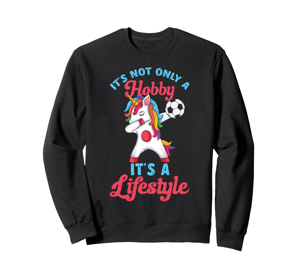 Soccer Funny Not Only Hobby Its Sweatshirt - Minimalist Print Unisex