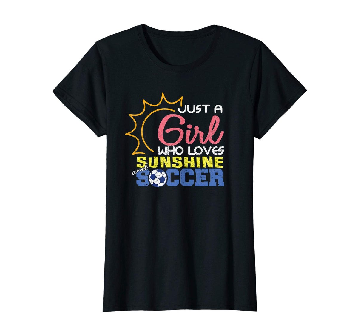Just Who Loves Sunshine And Soccer T-Shirt - Aesthetic Graphic for Adults