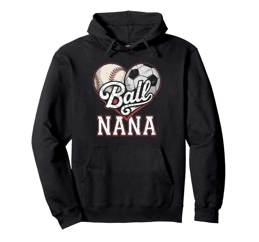 Ball Nana Baseball Soccer Heart Hoodie - Casual Everyday Wear for Adults