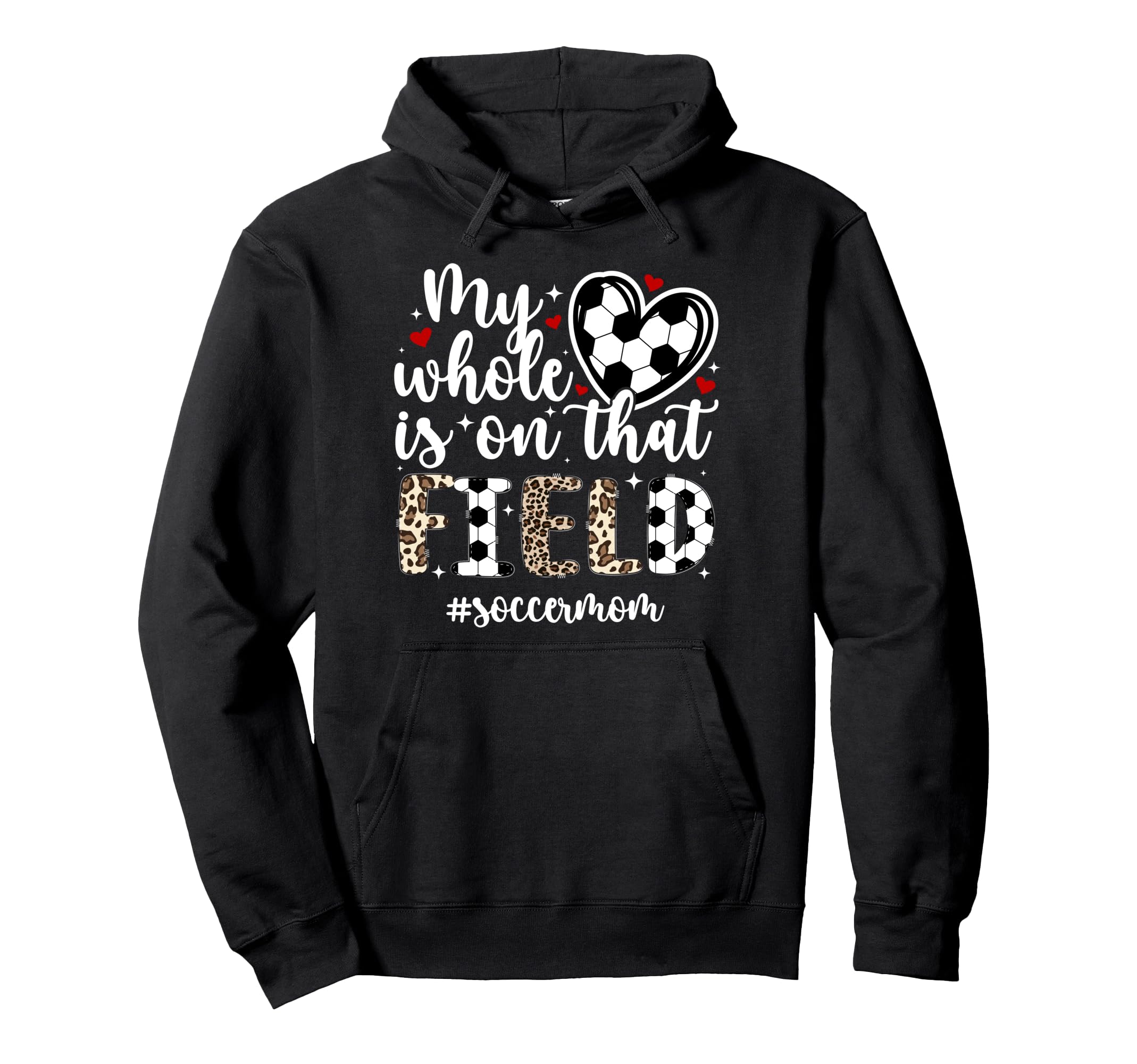 That Field Soccer Mom Soccer Player Hoodie - Custom Art Print for Adults