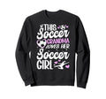 Soccer Grandma Loves Her Soccer Sweatshirt - Streetwear Style Unisex