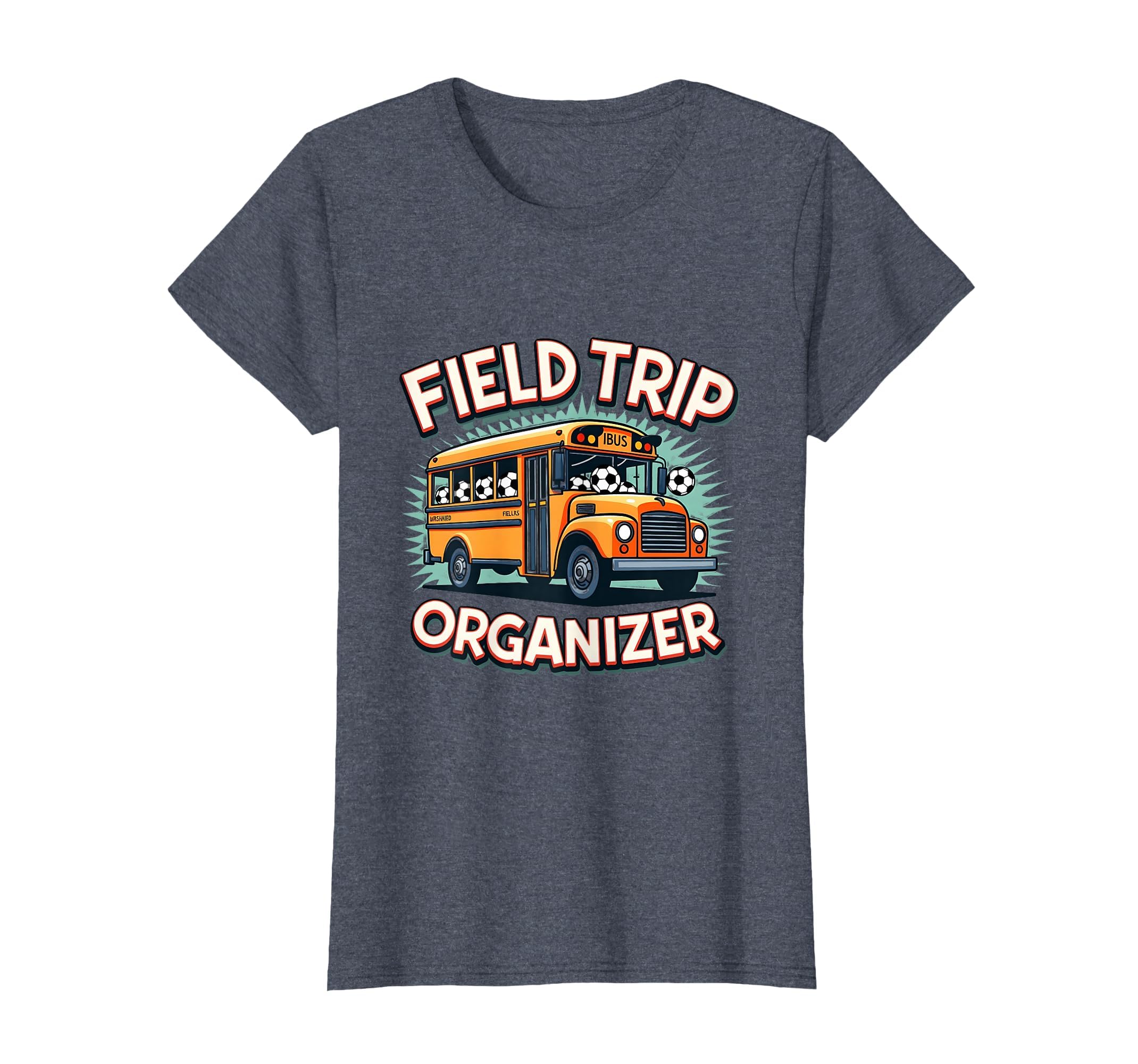 Field Trip Organizer Funny Soccer Mom T-Shirt - Trendy Graphic Unisex
