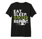 Funny Soccer Eat Sleep Soccer Repeat Tri T-Shirt - Novelty Apparel Unisex