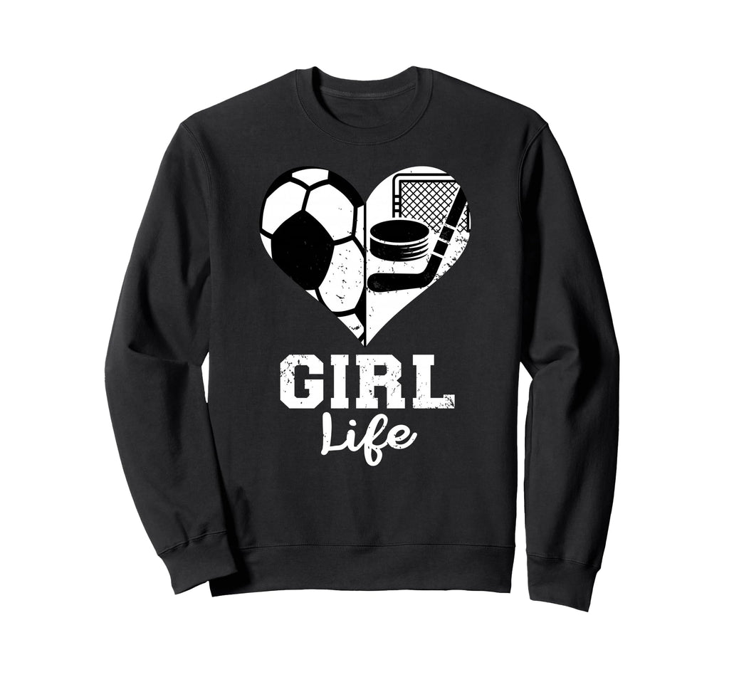 Life Heart Funny Soccer Hockey Sweatshirt - Casual Everyday Wear Unisex