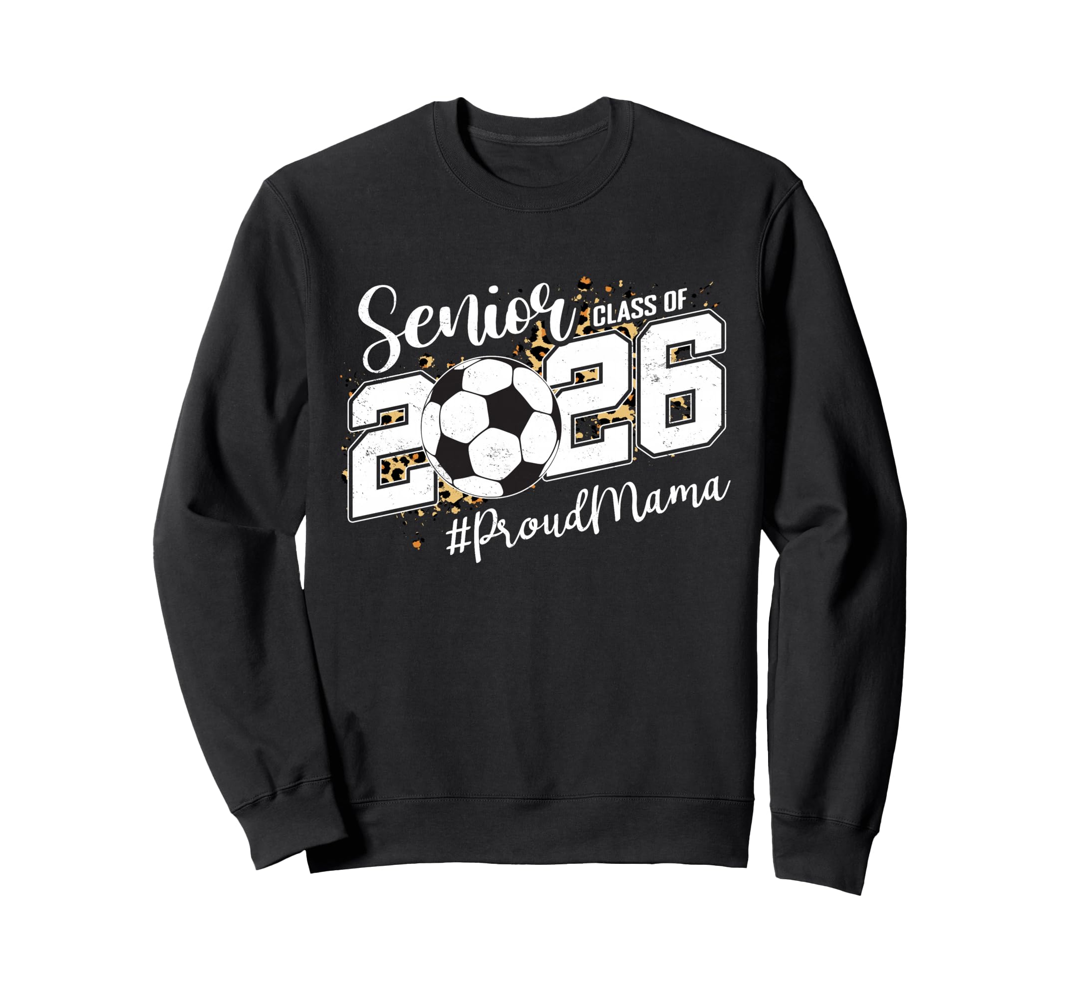 Proud Mama 2026 Senior Soccer Ball Sweatshirt - Minimalist Print Men Women