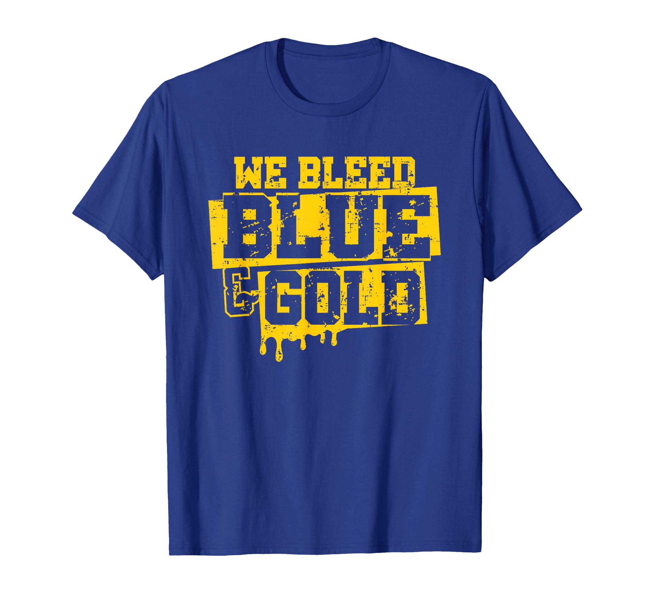 We Bleed Blue Gold Game Day Group T-Shirt - Casual Everyday Wear Men Women
