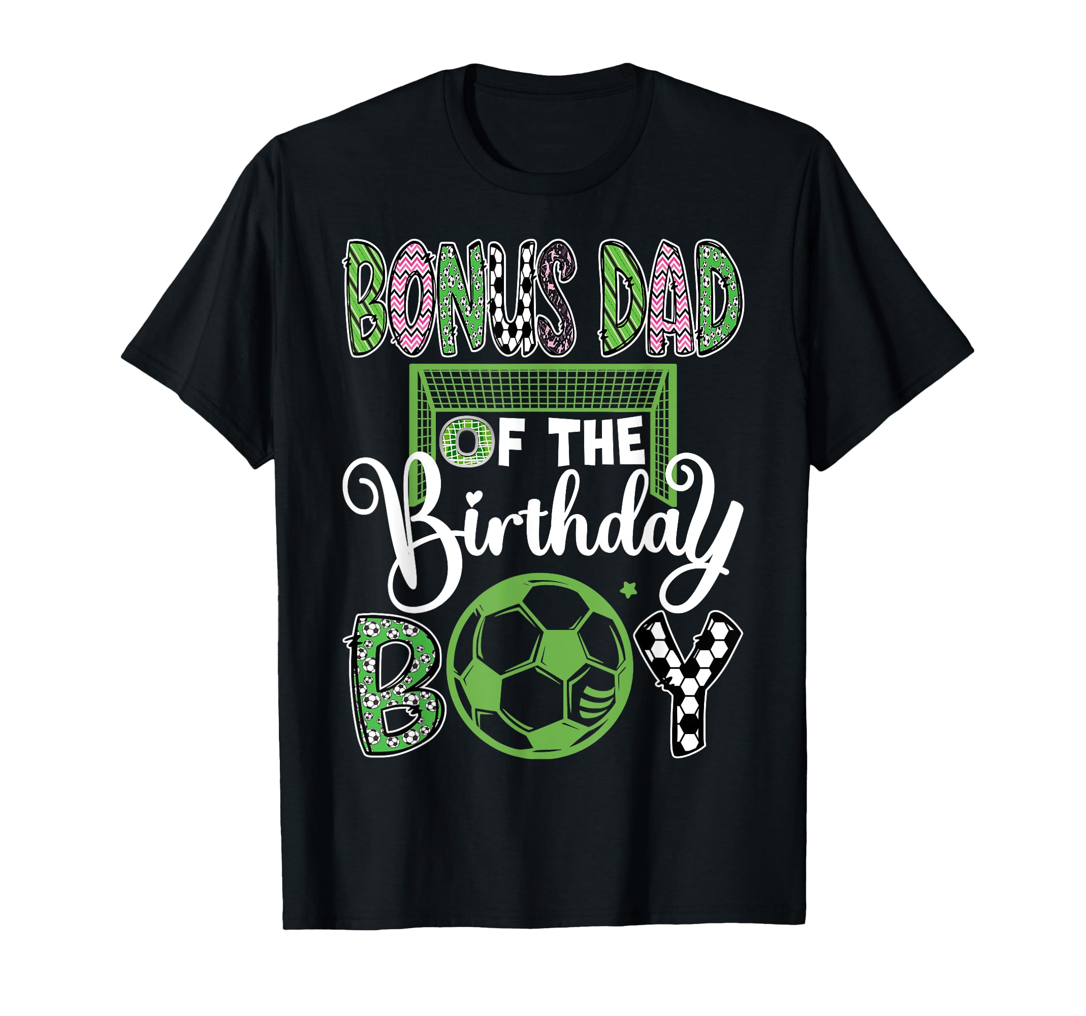 Bonus Dad Birthday Soccer Player Birthday T-Shirt - Custom Art Print Unisex