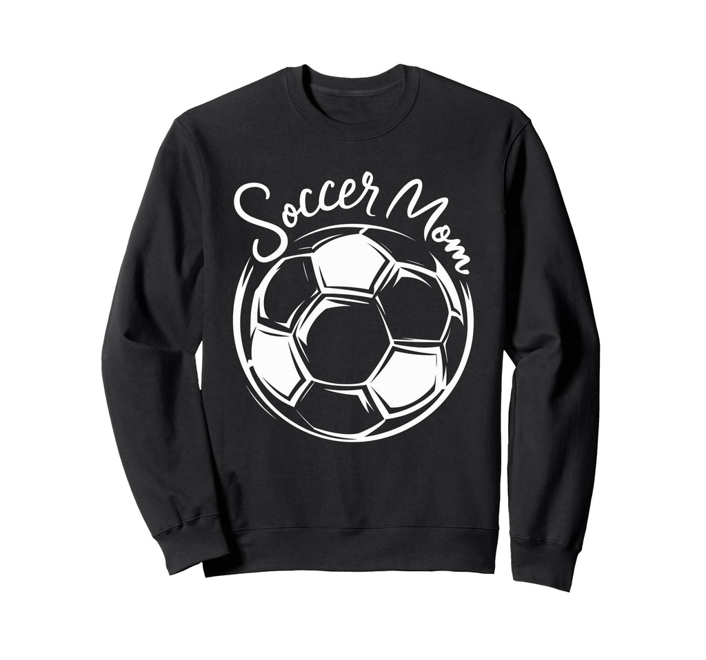 Soccer Mom Proud Sports Moms Sweatshirt - Casual Everyday Wear for Adults