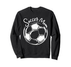 Soccer Mom Proud Sports Moms Sweatshirt - Casual Everyday Wear for Adults