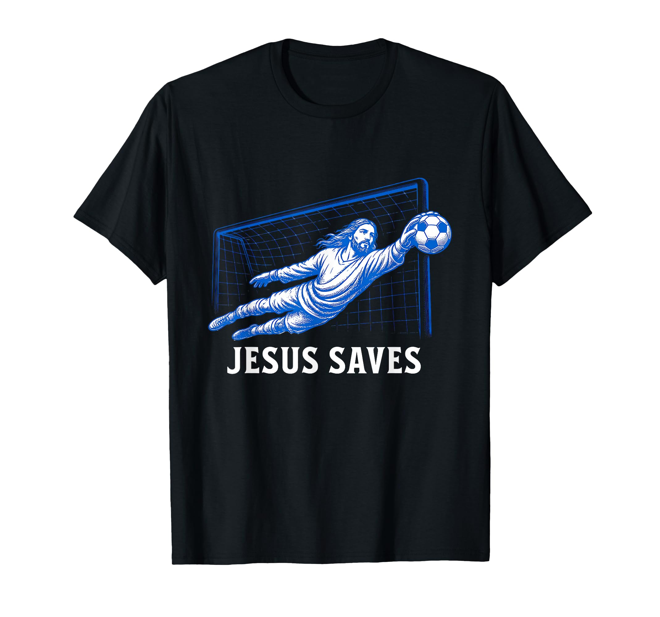 Funny Jesus Saves Soccer Goal Keeper T-Shirt - Graphic Print Men Women