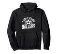 I Only Raise Ballers Soccer Mom Pride Hoodie - Graphic Print for Adults