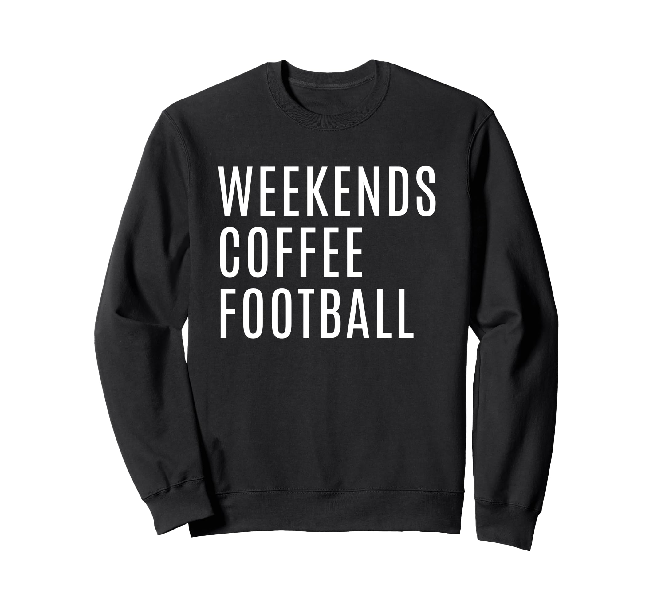 Weekends Coffee And Football Mom Sweatshirt - Casual Everyday Wear Unisex