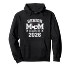 Senior Mom Class 2026 Soccer Mom Hoodie - Streetwear Style for Adults