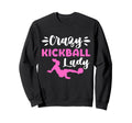Crazy Kickball Lady Soccer Mom Sweatshirt - Streetwear Style Unisex