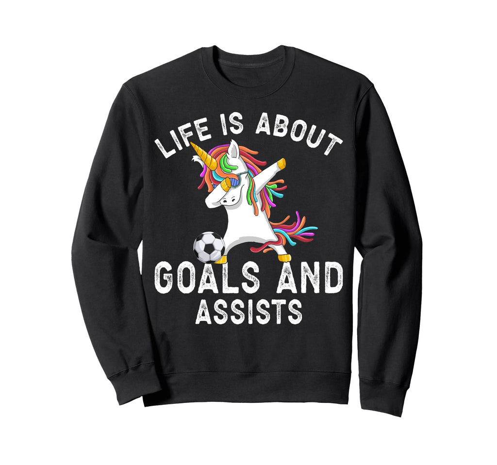 Life Is About Goals And Assists Sweatshirt - Unique Graphic for Adults
