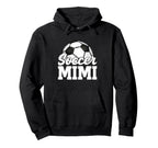 Soccer Mimi Gifts Mothers Day Soccer Hoodie - Novelty Apparel for Adults