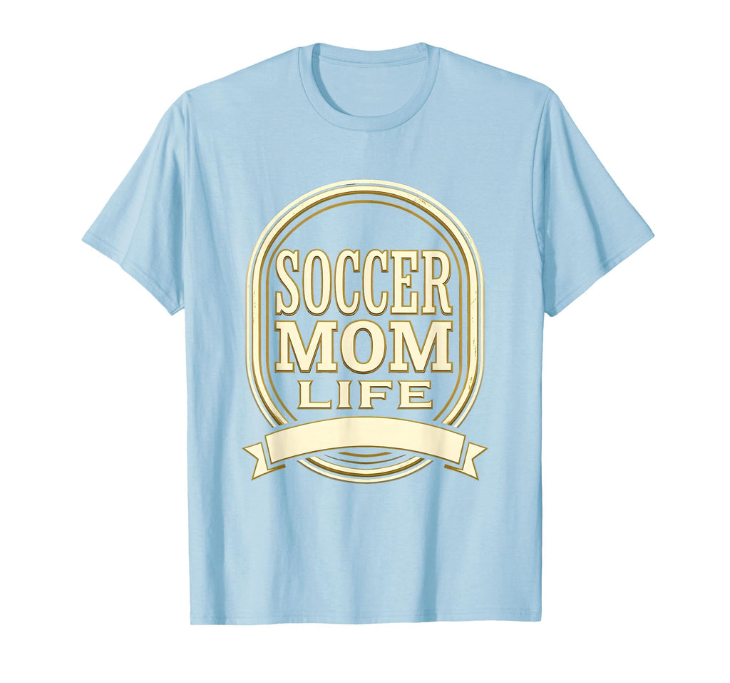 Soccer Mom Life Sports Moms T-Shirt - Streetwear Style for Adults