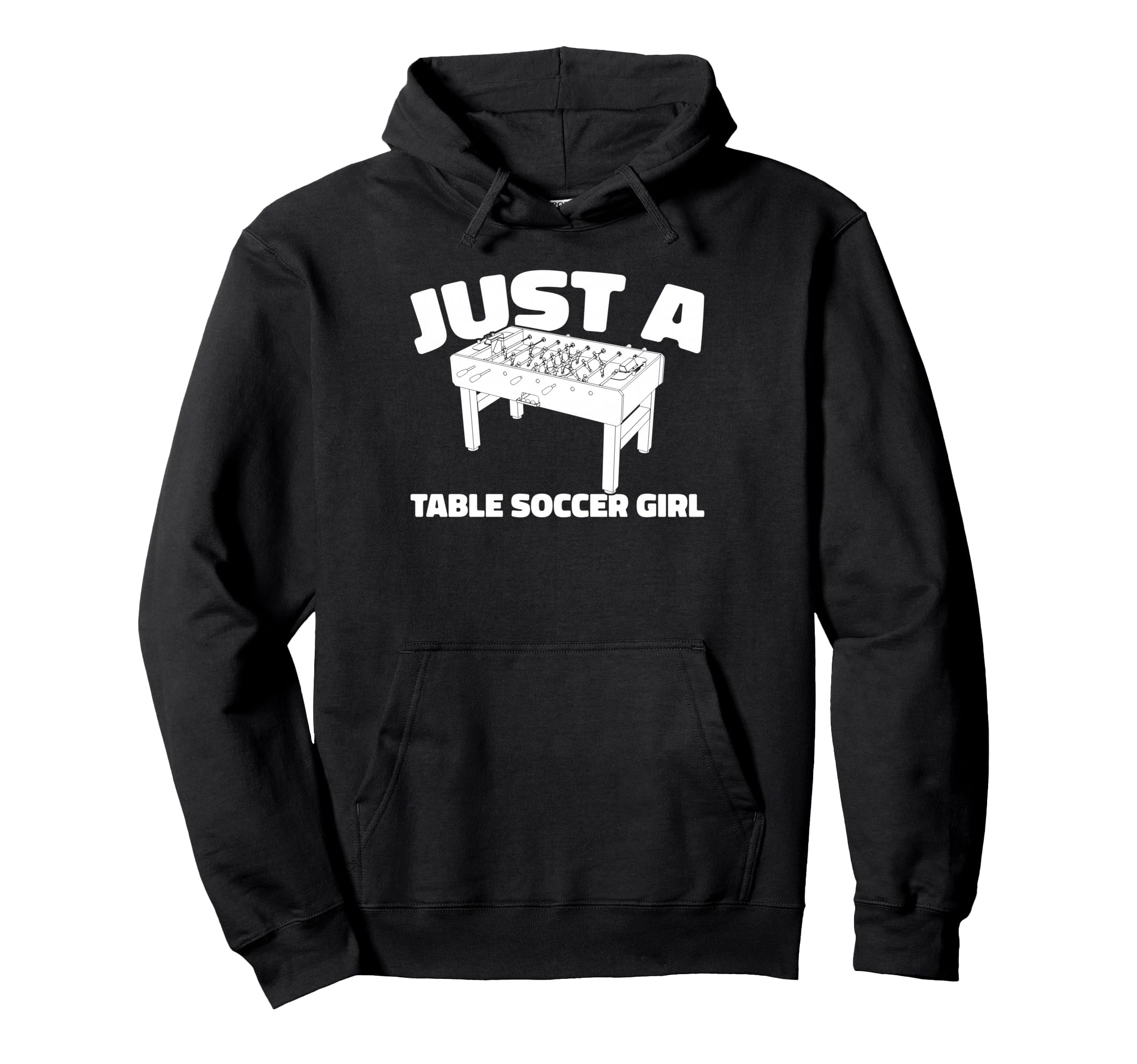 Foosball Kicker Just Table Soccer Hoodie - Graphic Print Unisex