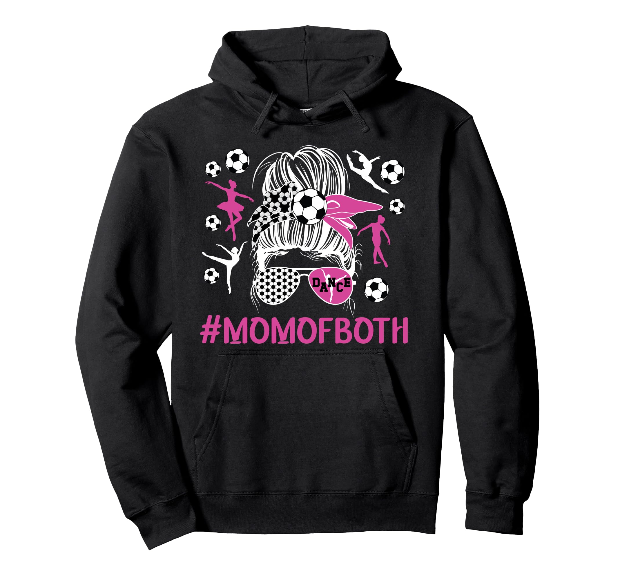 Mom Both Dancer And Soccer Player Mom Hoodie - Streetwear Style Men Women