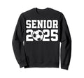 Class 2025 Graduation Senior Sweatshirt - Casual Everyday Wear Men Women