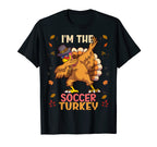 Thanksgiving Family Matching Im Soccer T-Shirt - Graphic Print for Adults