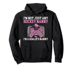 Im Hockey Goalie Nanny Hockey Keeper Hoodie - Minimalist Print Men Women