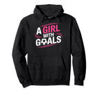 Inspirational Soccer Goals Female Hoodie - Fun Novelty Design Men Women
