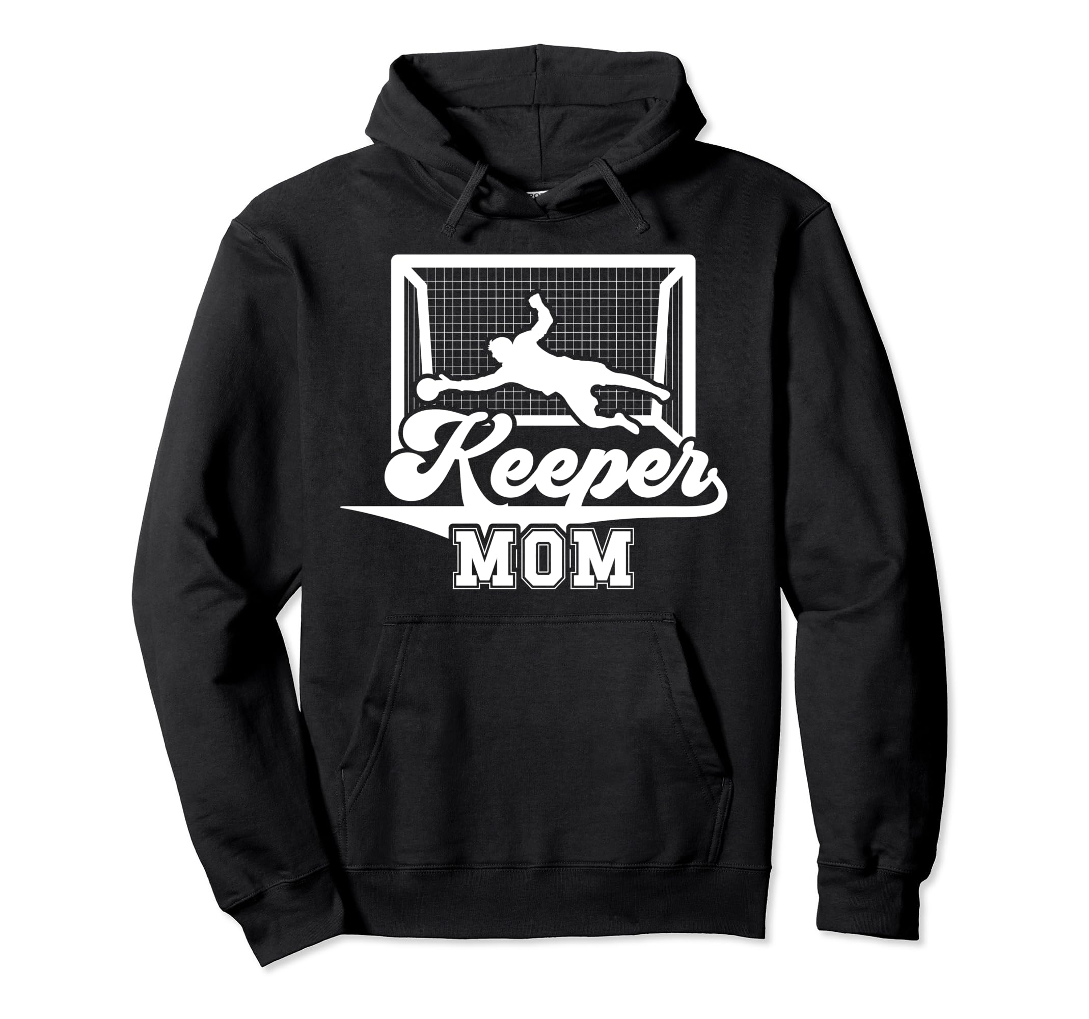 Soccer Keeper Mom Soccer Goalkeeper Hoodie - Streetwear Style for Adults