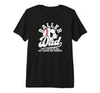 Mens Baller Dad Definition Soccer T-Shirt - Aesthetic Graphic for Adults