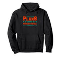 I Cant I Have Plans Powerchair Hoodie - Casual Everyday Wear Men Women