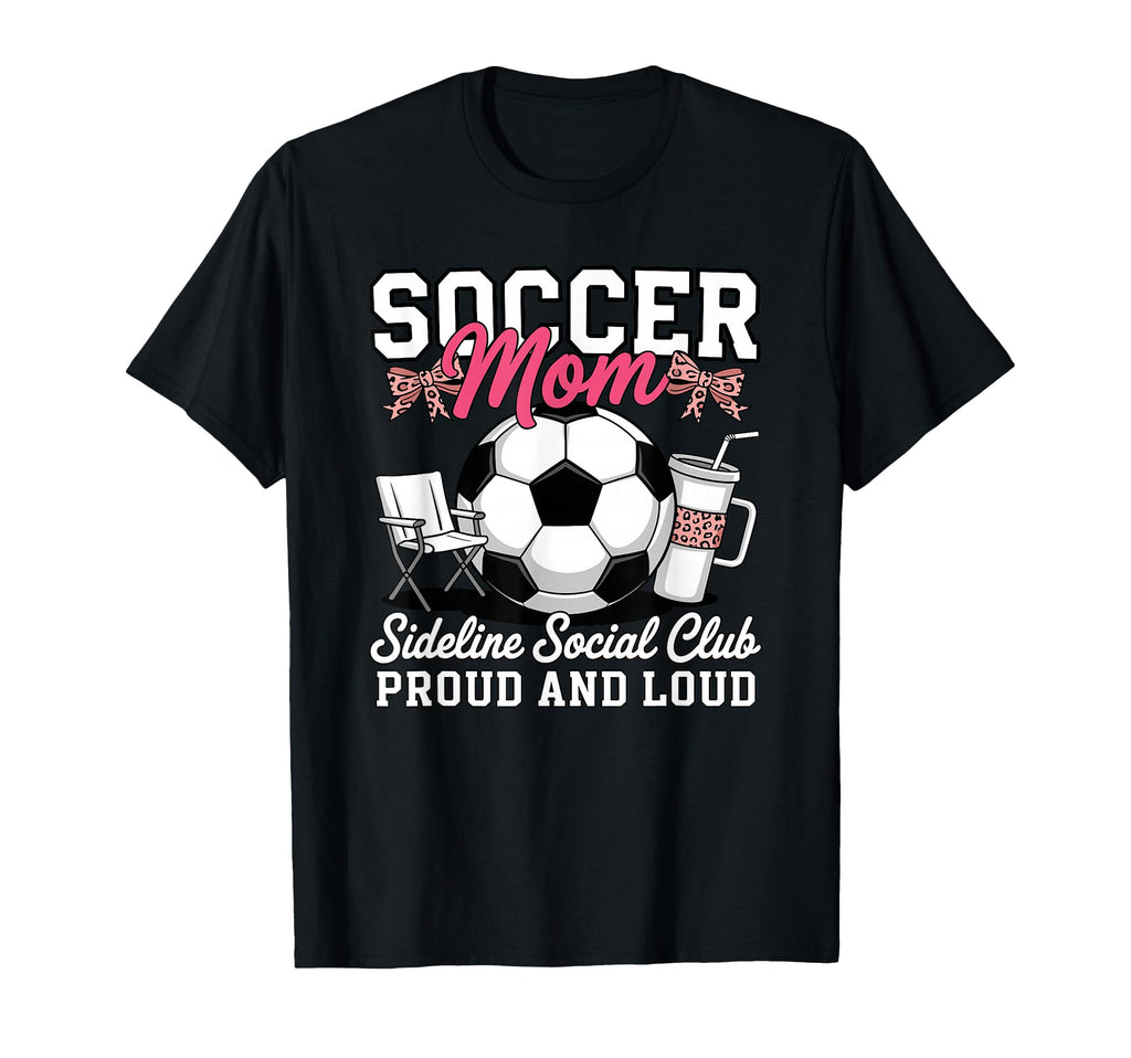 Soccer Mom Sideline Social Club T-Shirt - Streetwear Style for Adults