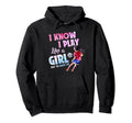 I Know I Play Like Try To Keep Up Hoodie - Graphic Print Men Women