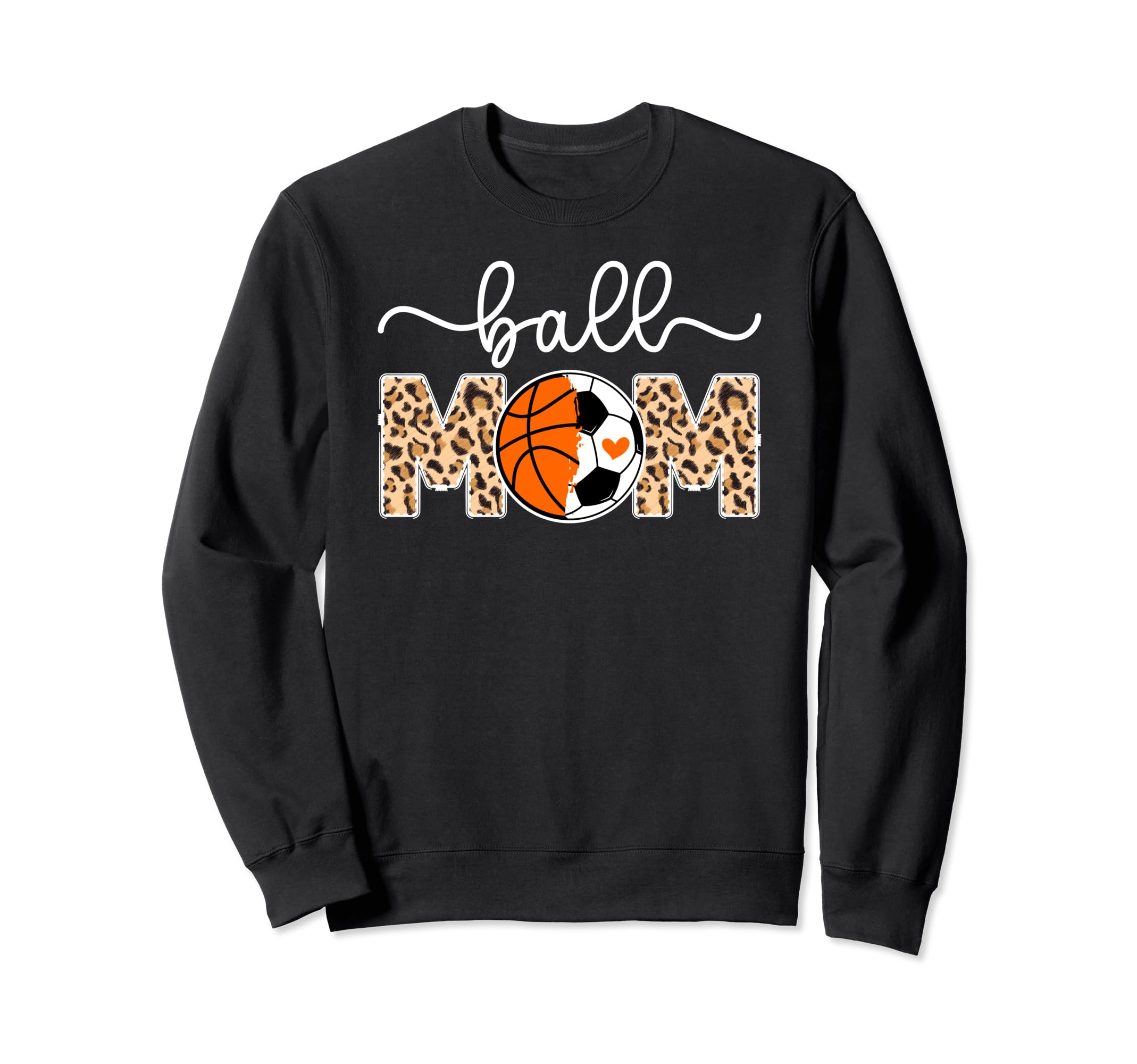 Ball Mom Soccer Basketball Mom Sweatshirt - Graphic Print Men Women