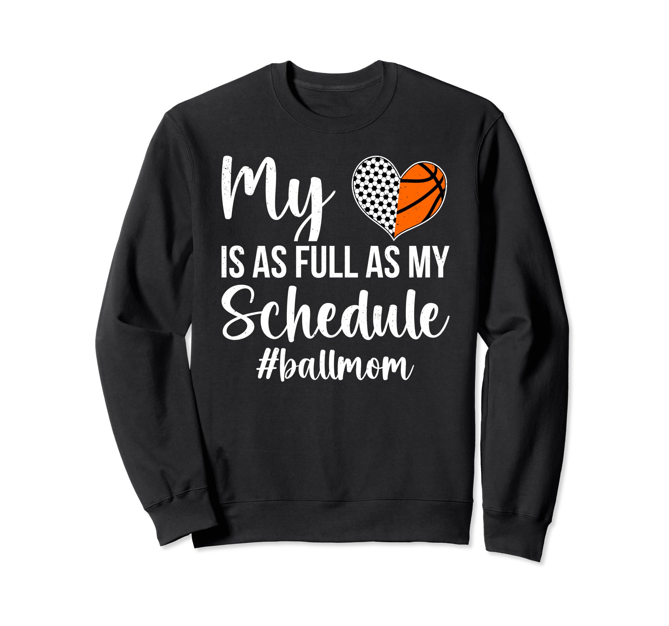 Ball Mom Proud Basketball Soccer Sweatshirt - Custom Art Print for Adults