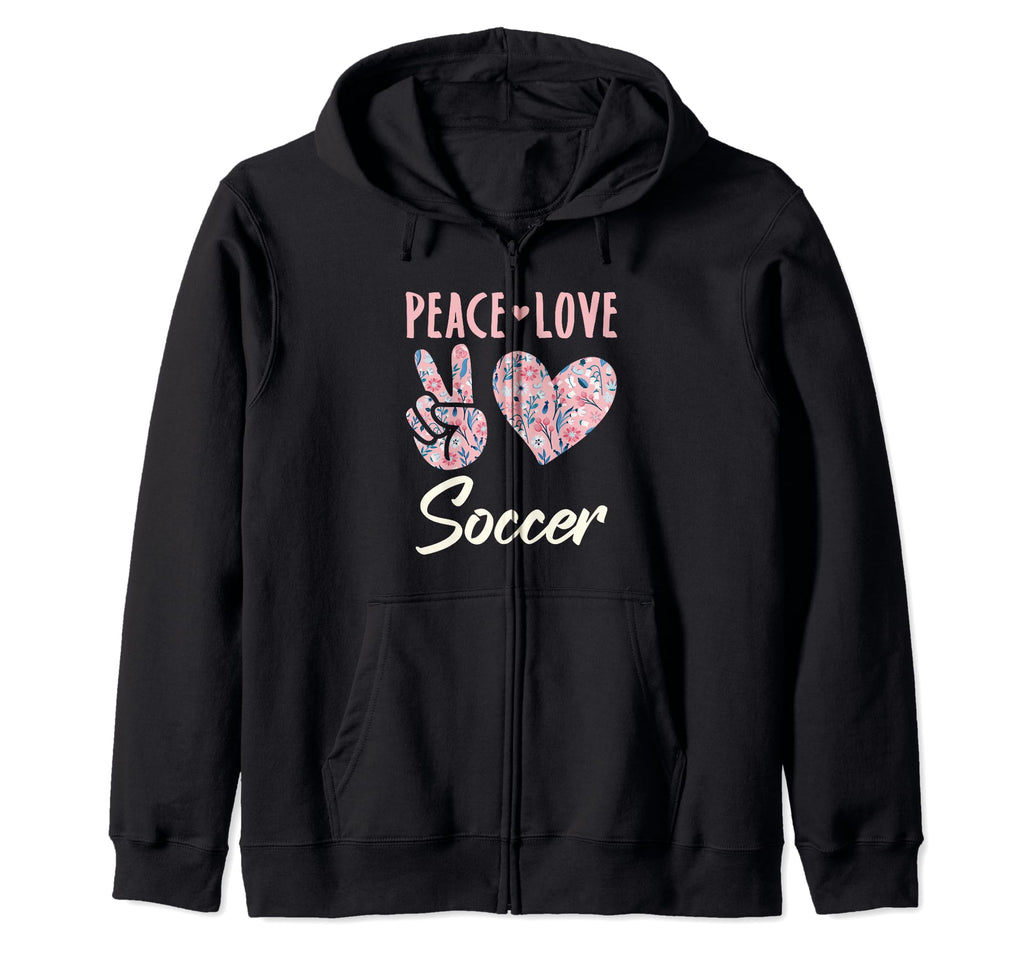 Peace Love Soccer Gifts And Hoodie - Fun Novelty Design for Adults