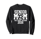Senior Soccer Mom Class 2026 Sweatshirt - Aesthetic Graphic Men Women
