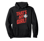 Thats My Soccer Hoodie - Novelty Apparel for Adults