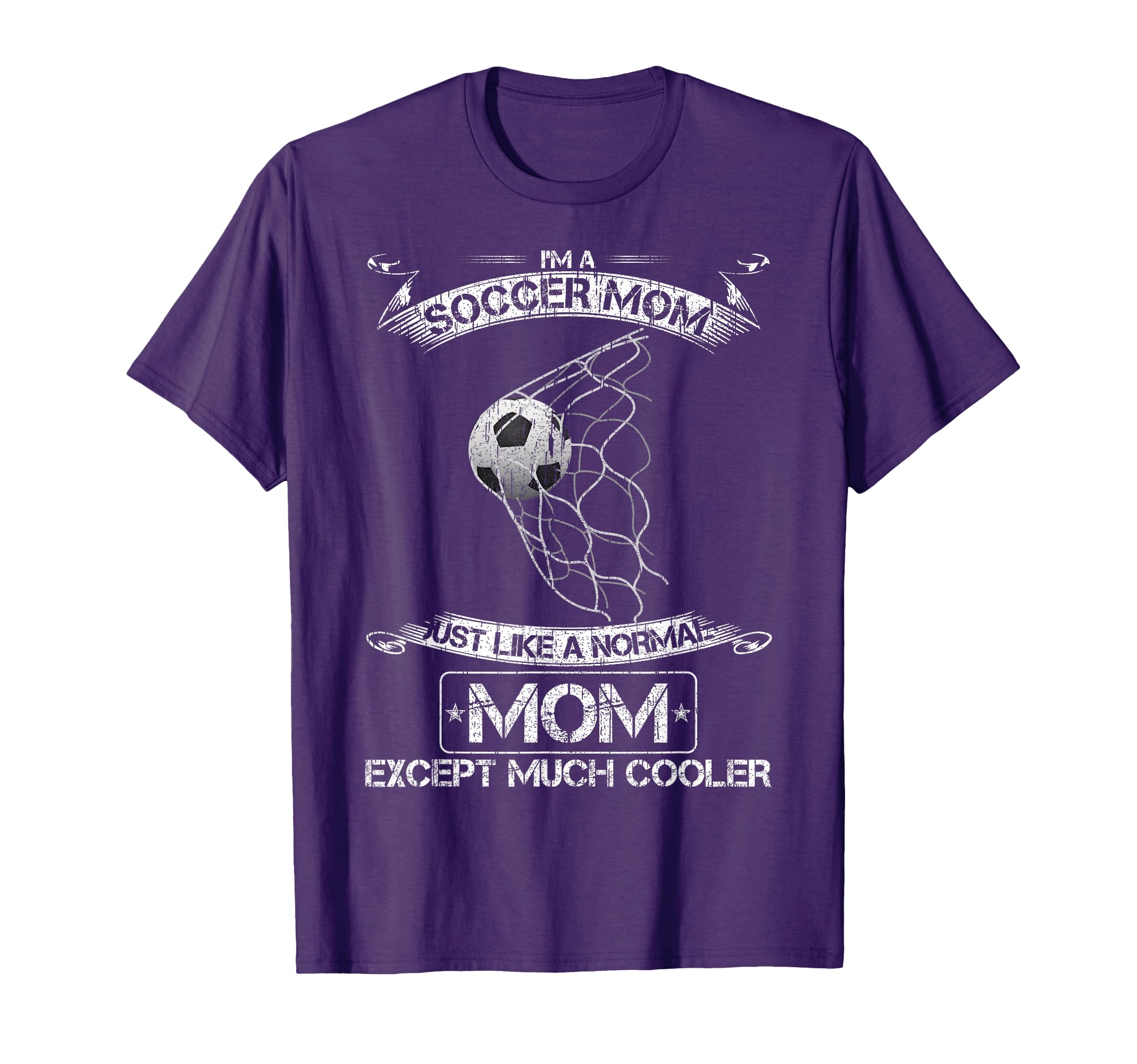 Im Soccer Mom Just Like Normal Mom Except T-Shirt - Unique Graphic Unisex