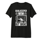 Soccer Goalkeeper Mom Definition Mom T-Shirt - Unique Graphic Unisex