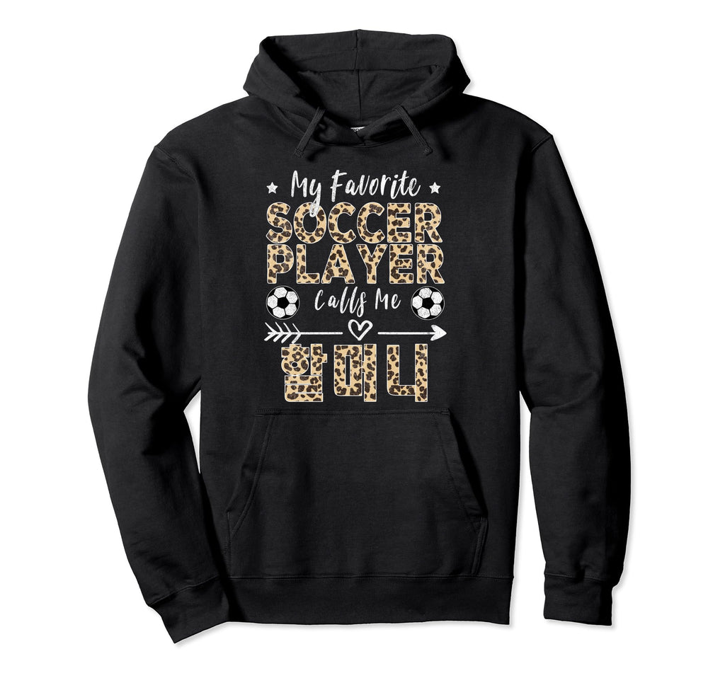 My Favorite Soccer Player Calls Me Halmeoni Hoodie - Unique Graphic Unisex