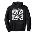 Soccer Sister Soccer Little Sister Hoodie - Fun Novelty Design Unisex