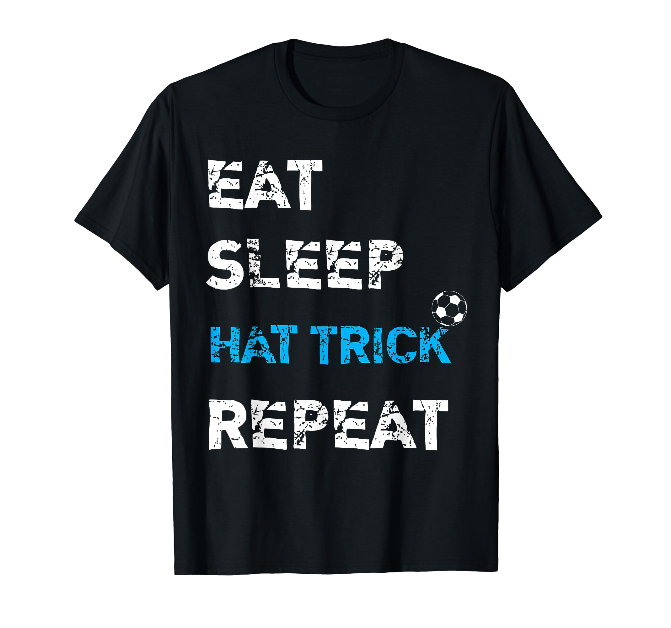 Eat Sleep Hat Trick Repeat Collection T-Shirt - Novelty Apparel Unisex