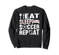 Eat Sleep Soccer Repeat Soccer Player Sweatshirt - Streetwear Style Unisex