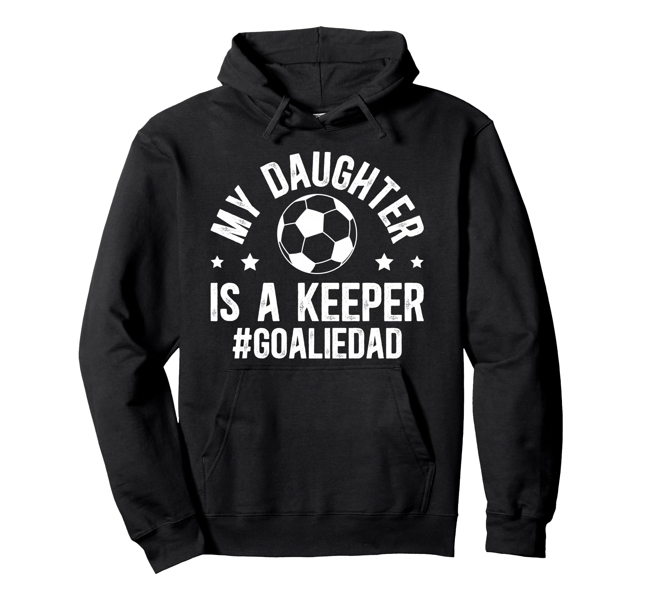 My Daughter Is Soccer Goalkeeper Dad Hoodie - Graphic Print Men Women