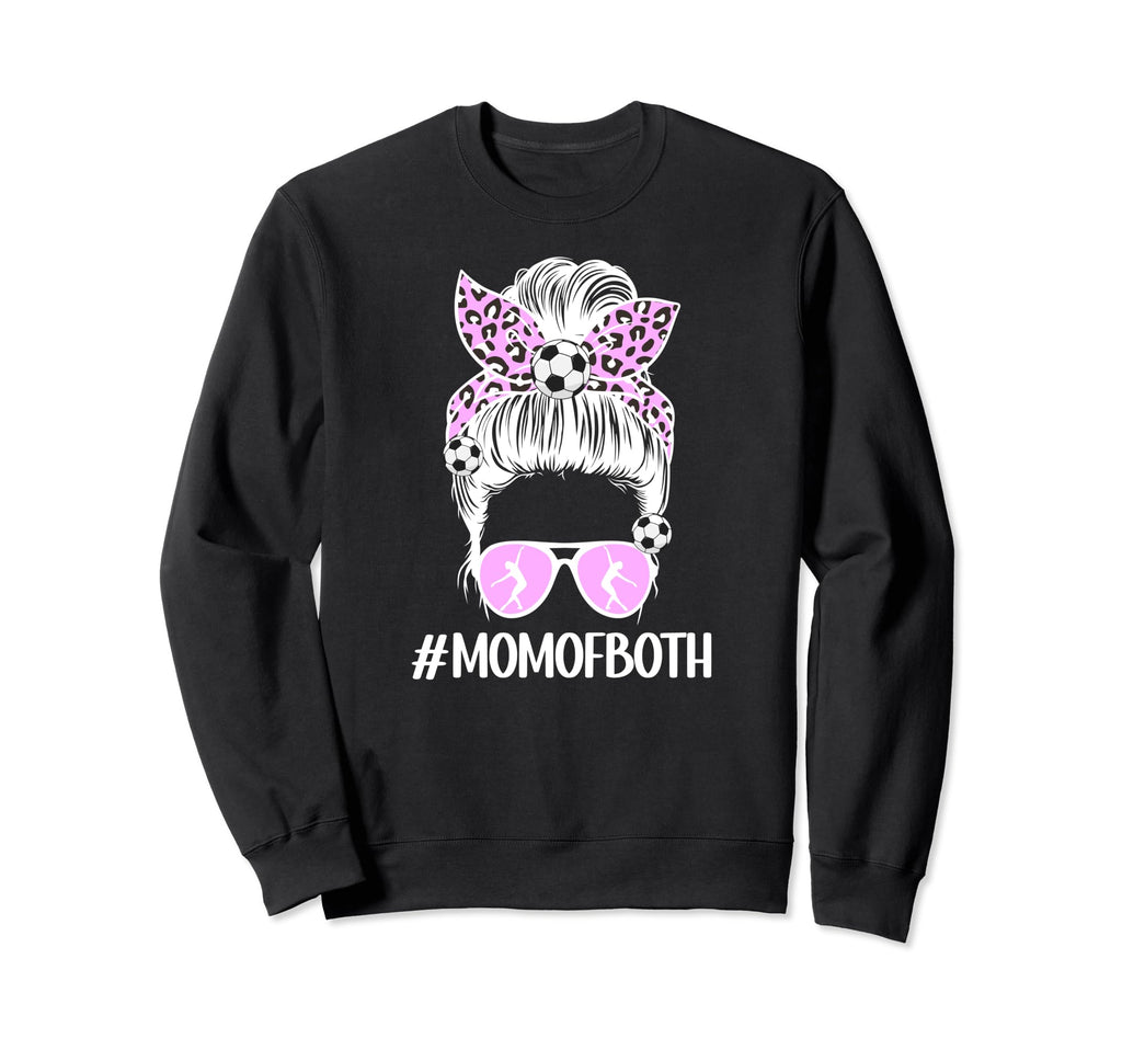 Mom Both Messy Bun Dancer Soccer Sweatshirt - Novelty Apparel for Adults