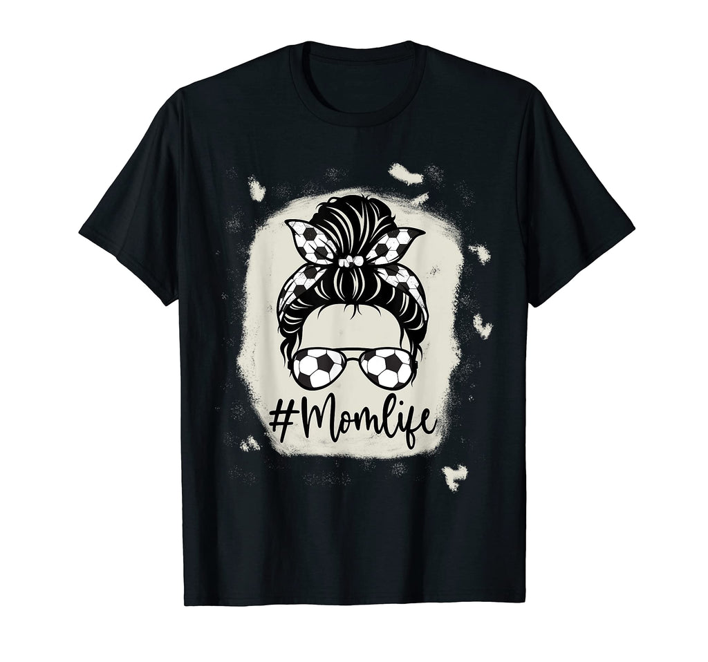 Womens Bleached Dy Mom Life Soccer Lover T-Shirt - Novelty Apparel Unisex