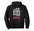 Soccer Goalie Gigi Funny Gigi Soccer Hoodie - Trendy Graphic Unisex