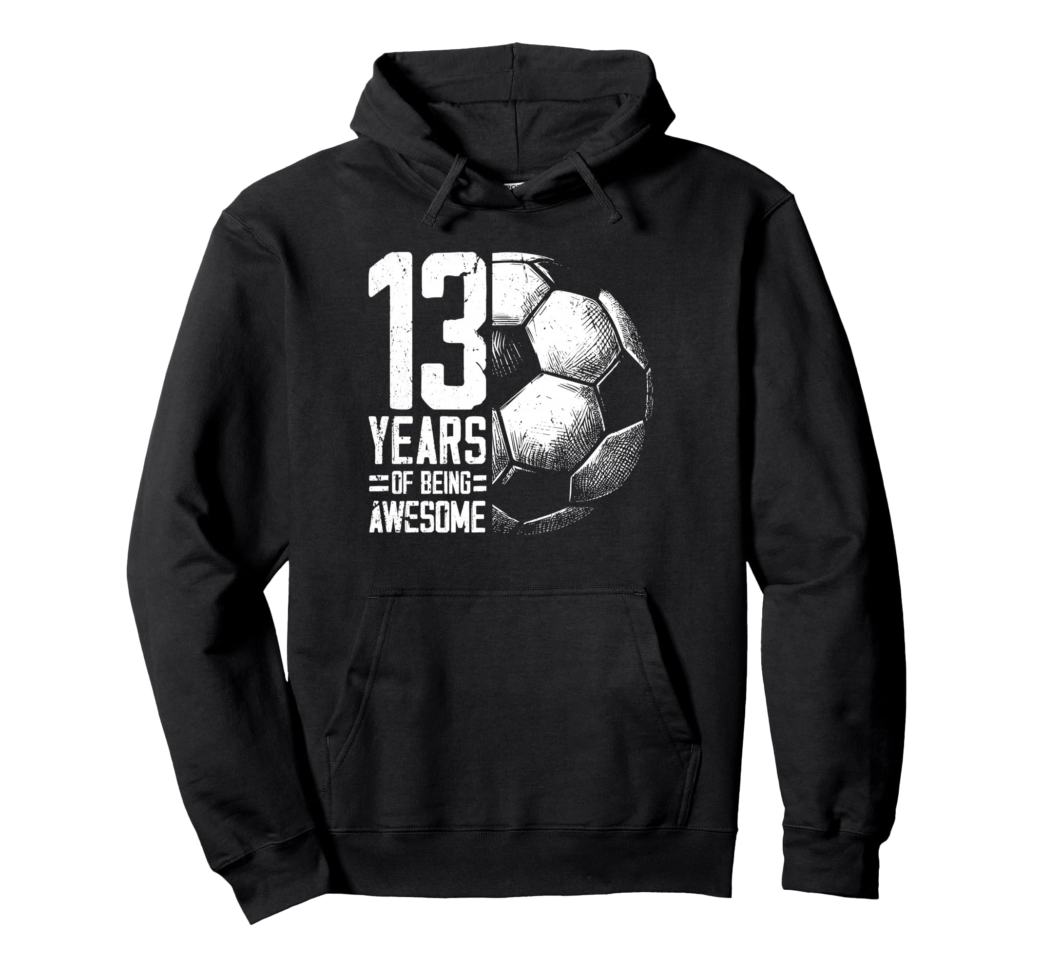 13Th Birthday Soccer Player Football Hoodie - Streetwear Style Men Women