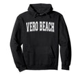 Vero Beach Fl Florida Usa Sports Hoodie - Streetwear Style Men Women